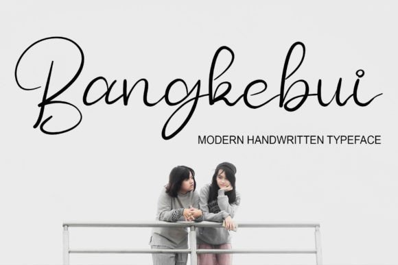 Bangkebui: The Elegant Script Font for Makers