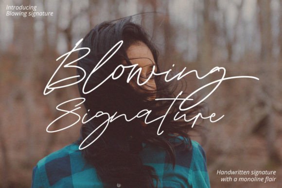 Blowing Signature Font for Elegant Campaigns