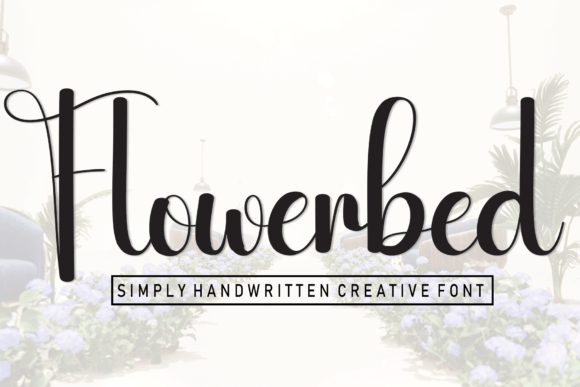 Flowerbed Font: Elevate Campaign Visuals