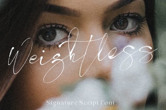 Weightless: The Elegant Script Font for Modern Brands